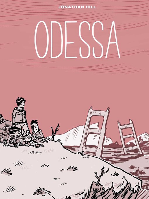 Title details for Odessa by Jonathan Hill - Available